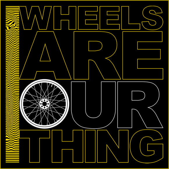 Wheels are our thing 7a29a8fc d0a5 4cce be76 764028535a4b